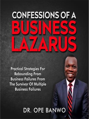 cover image of CONFESSIONS OF a BUSINESS LAZARUS